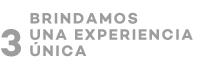BRINDAMOS UNA EXPERIENCIA ÚNICA